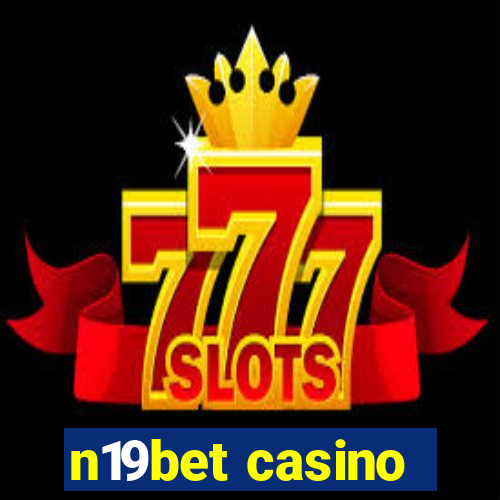 n19bet casino